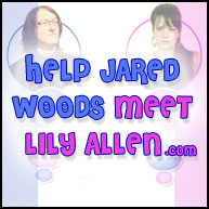 Help Jared Woods Meet Lily Allen